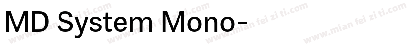 MD System Mono字体转换